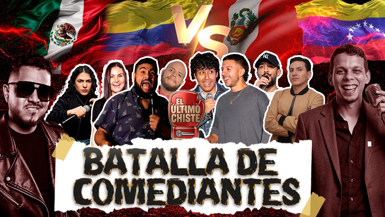 Gran Batalla de Comediantes: Perú, Colombia, México, Venezuela